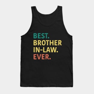 Best Brother In Law Ever Tank Top